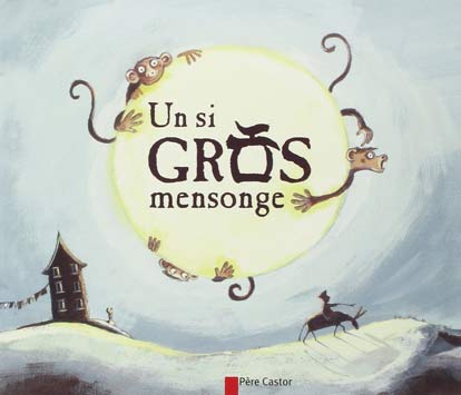 grosmensonge